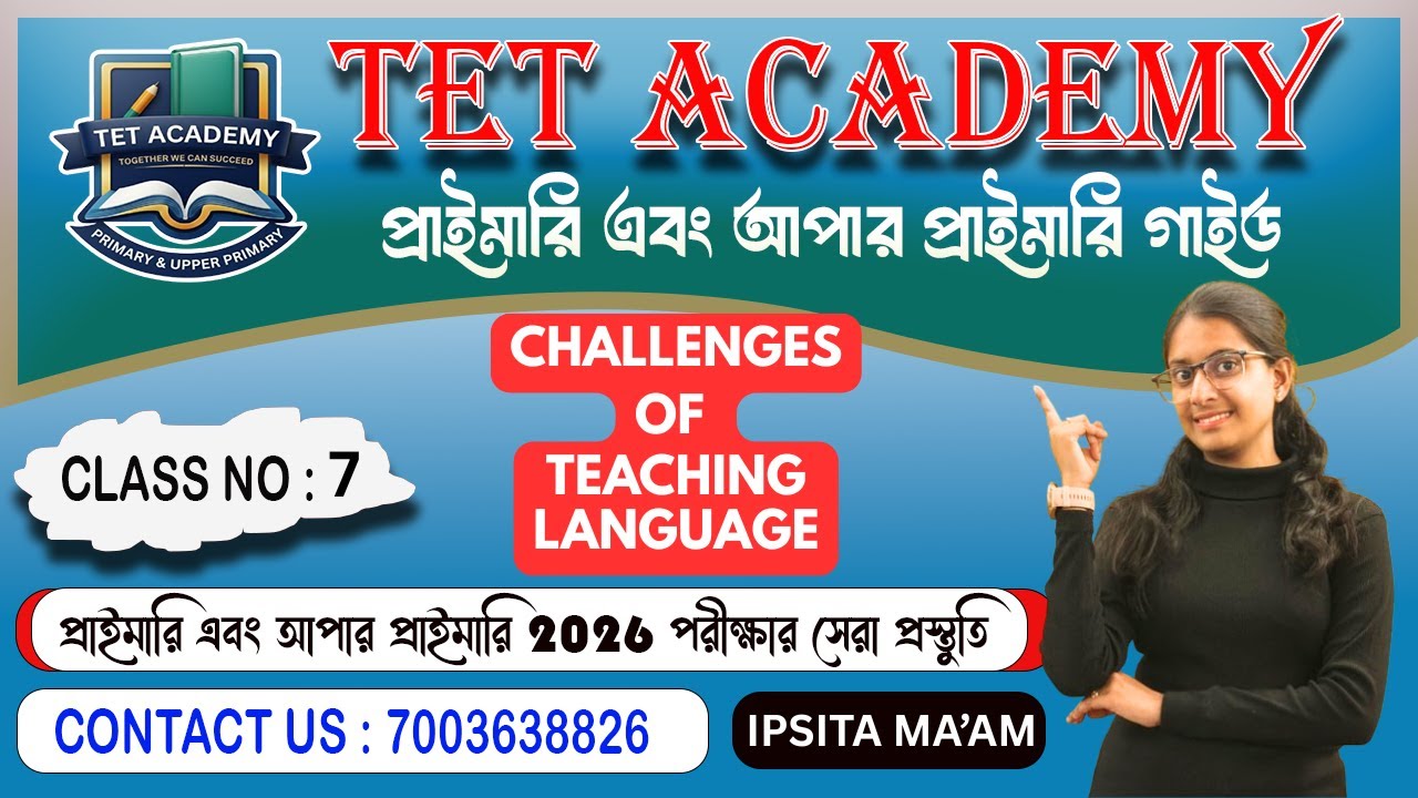 PRIMARY & UPPER TET // CHALLENGES OF TEACHING LANGUAGE // ENGLISH // TET ACADEMY