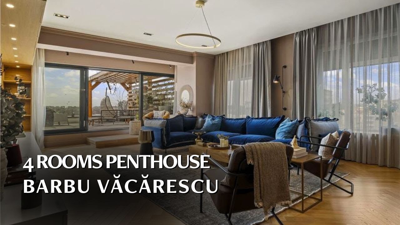4 ROOMS PENTHOUSE | BARBU VĂCĂRESCU