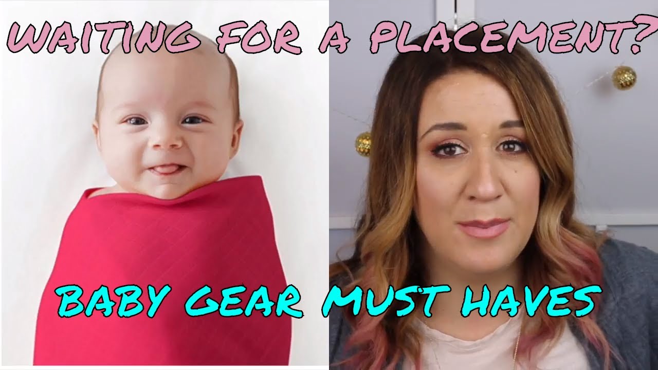 WHAT YOU NEED TO PREPARE FOR A FOSTER CARE PLACEMENT AGES 0-4