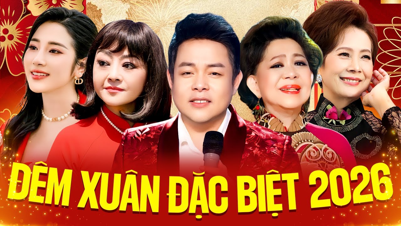 Đêm Nhạc Xuân 2026 Đặc Biệt 