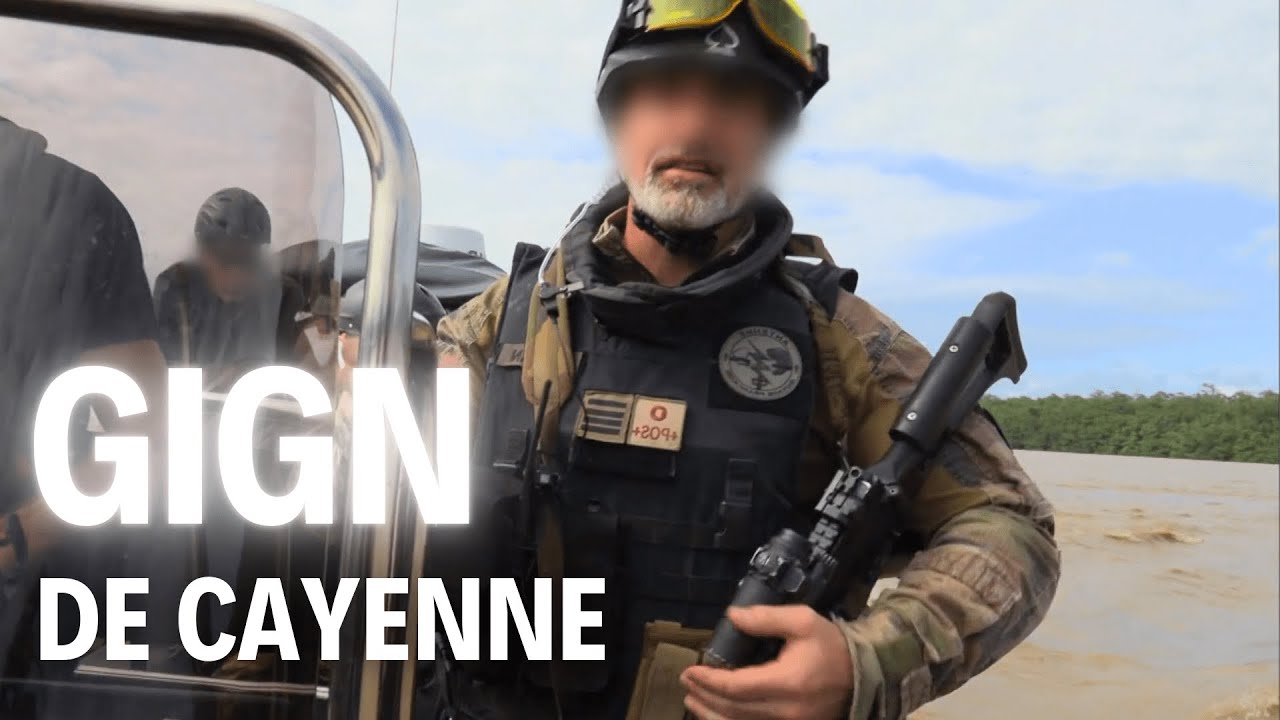 GIGN Guyane : traques, interpellations et opérations à haut risque