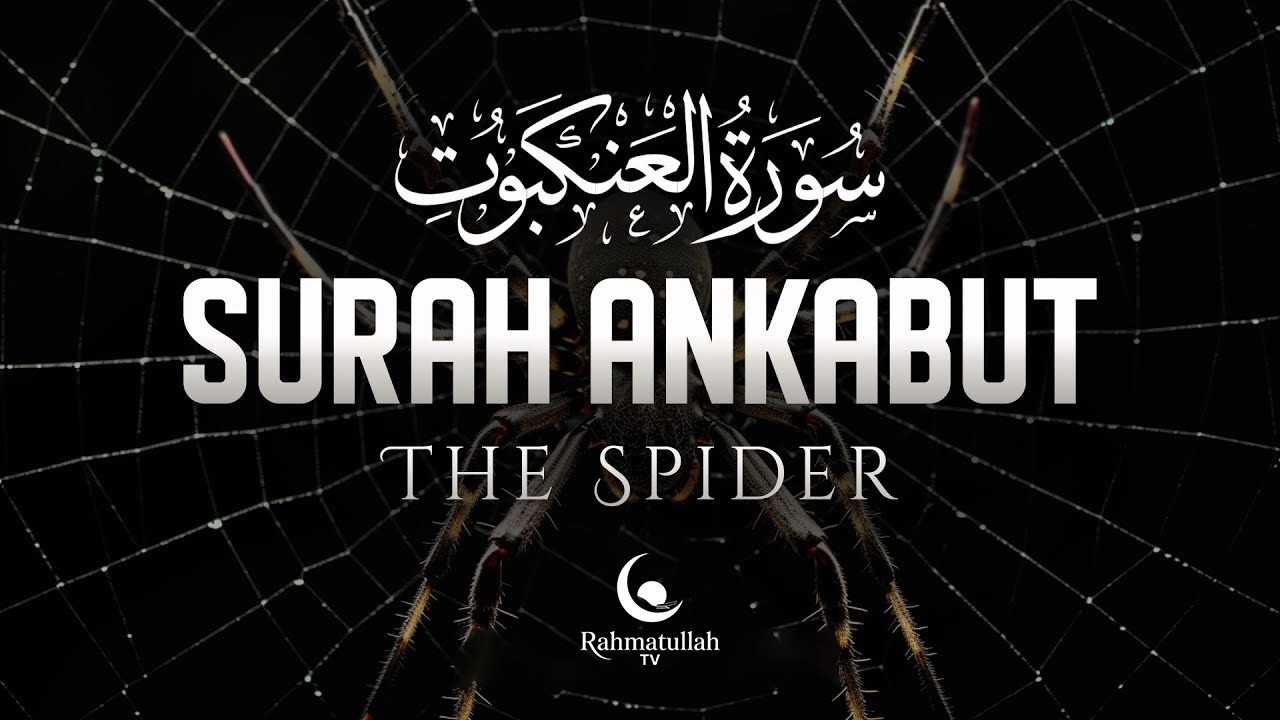 Most beautiful recitation of Surah Al-Ankabut (سورۃالعنکبوت) | Rahmatullah TV