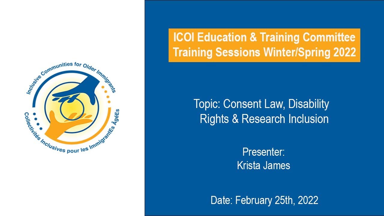 ICOI Training Session: Consent Law, Disability Rights & Research Inclusion with Krista James