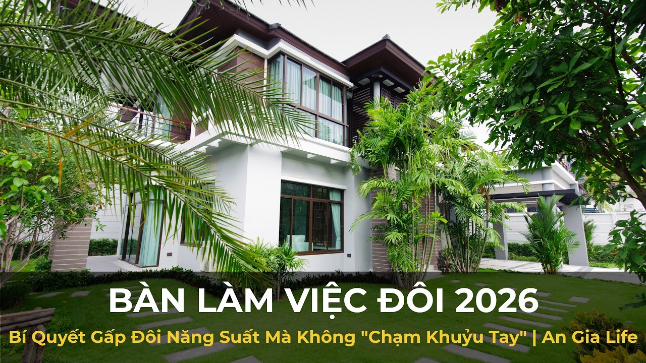 Bàn Làm Việc Đôi 2026: Bí Quyết Gấp Đôi Năng Suất Mà Không 
