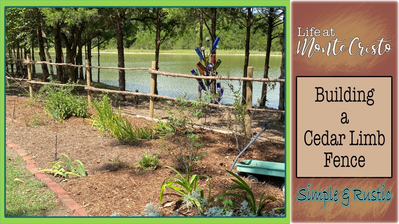 Building a Cedar Limb Fence
