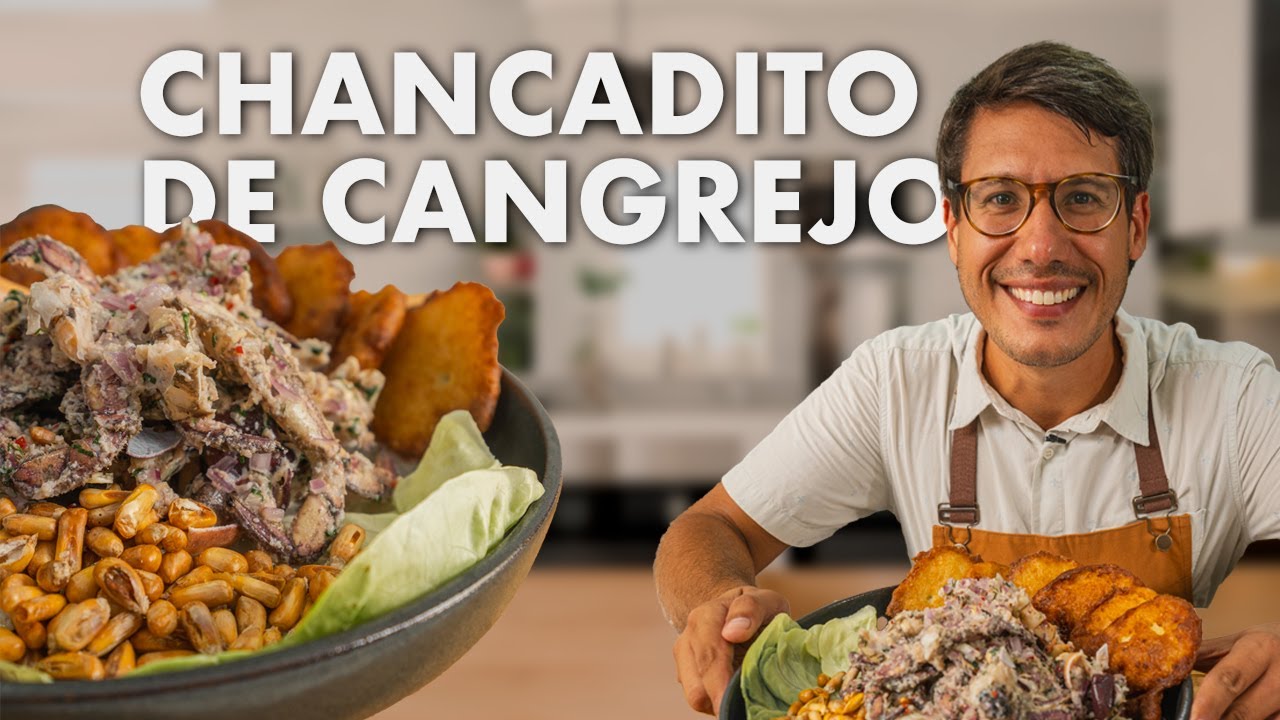 ¡Chancadito de cangrejo con torrejitas de choclo! | Khabir Tello