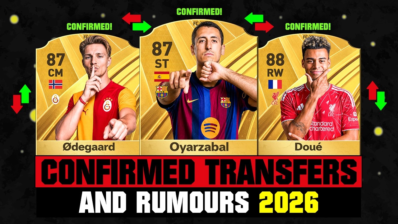 FIFA 27 | NEW CONFIRMED TRANSFERS & RUMOURS! 🚨🔥 ft. Oyarzabal, Odegaard, Doue... etc