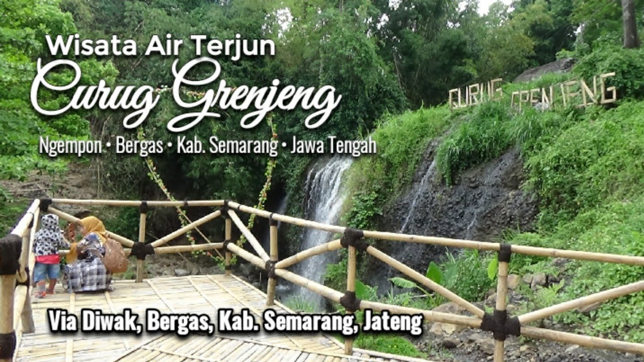 Wisata Air Terjun CURUG GRENJENG  Ngempon, Bergas, Kab. Semarang | Wisata Hitsnya Jawa Tengah