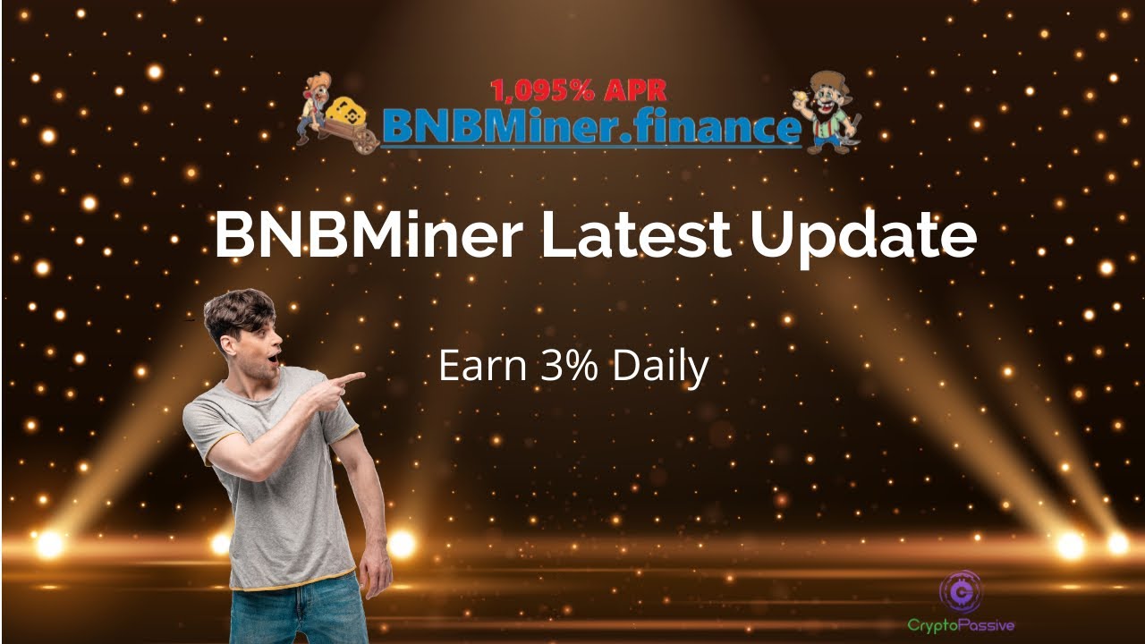 BNBMiner Latest Update
