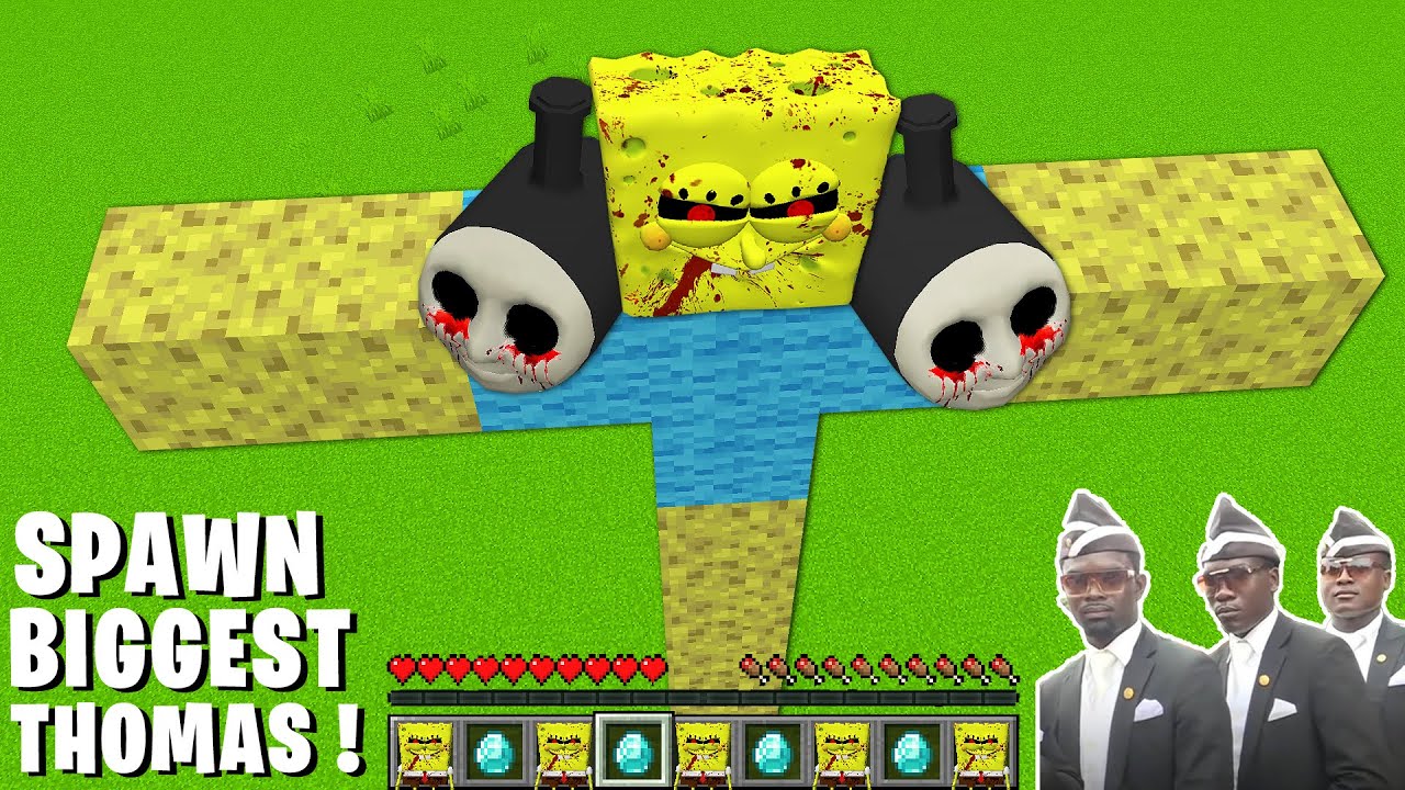 This is a SUPER SECRET WAY TO SPAWN BIGGEST SPONGEBOB and THOMAS EXE