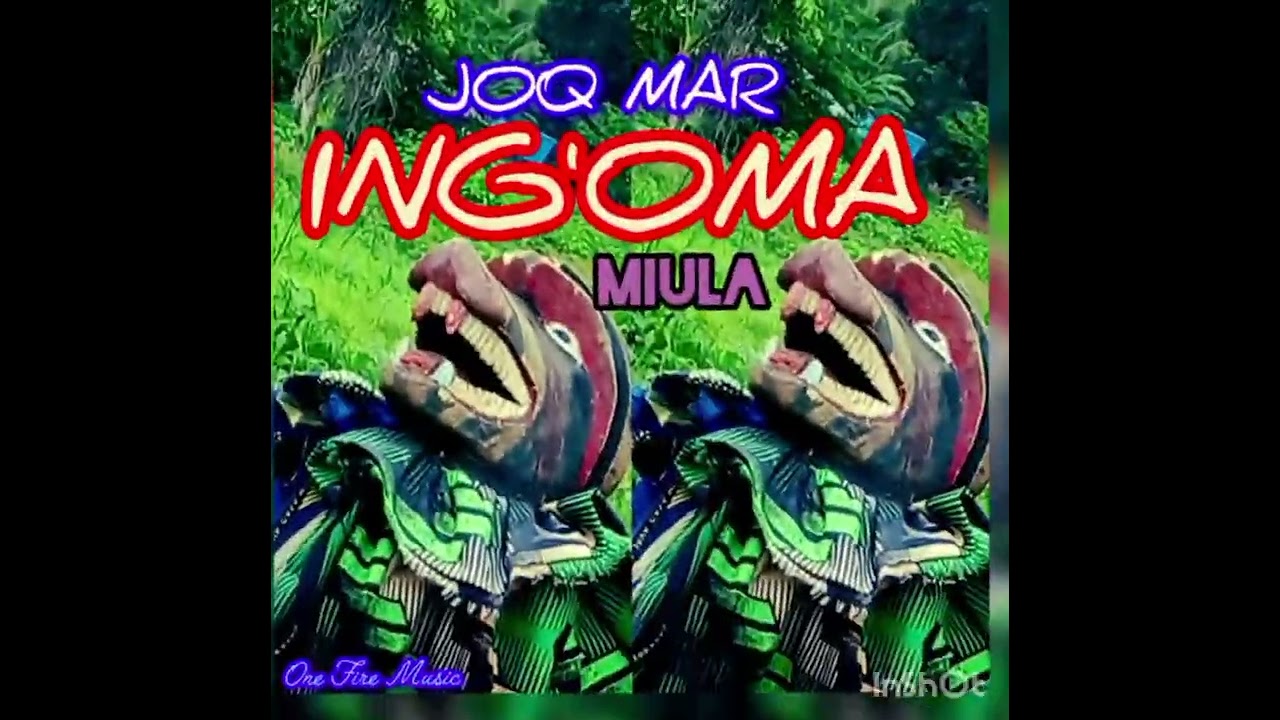 Joq Mar Ing'oma Kumwe Najugula Miula 