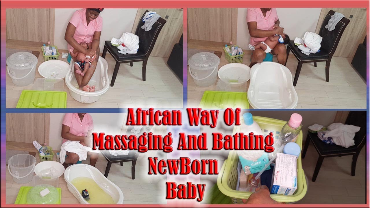 How To Bath And Massage Newborn Baby In Africa | African Traditional Way Of Bathing Newborn Baby