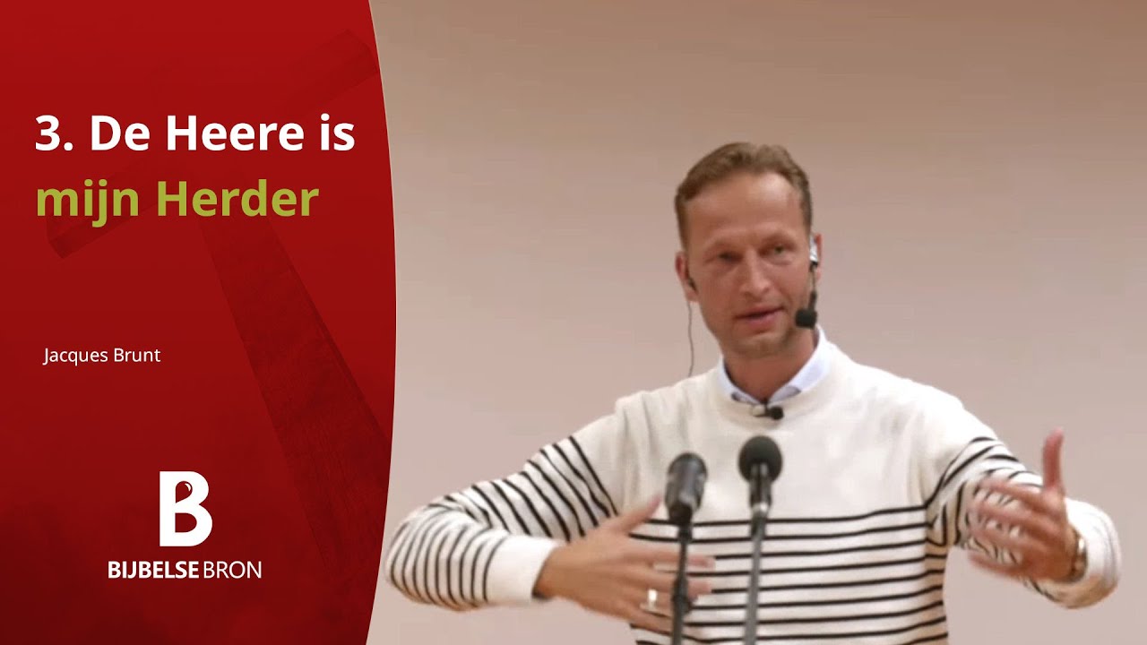 3. De Heere is mijn Herder - Jacques Brunt