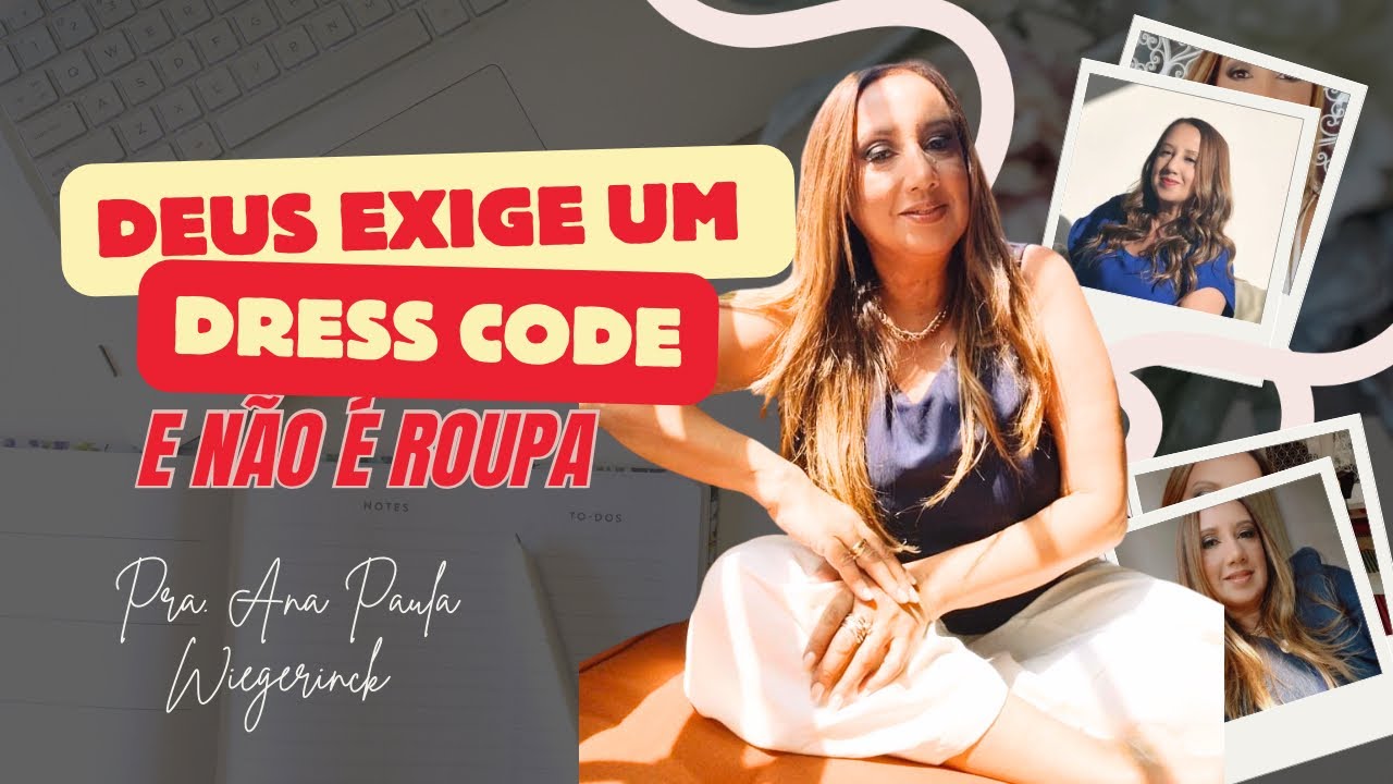 Deus Exige um Dress Code? Não É Sobre Roupa, É Sobre o Coração