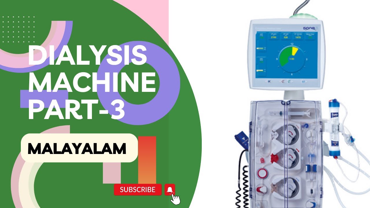Dialysis machine Malayalam part-3