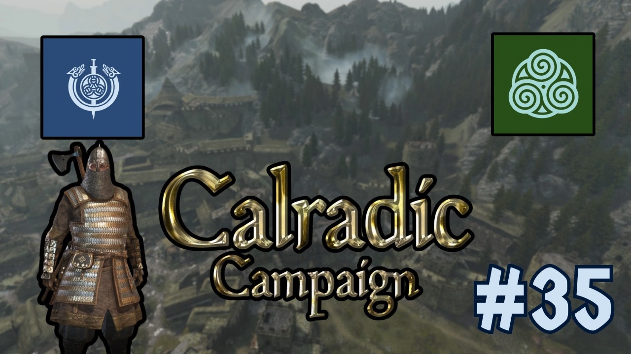 MY FIRST EVENT: The Battle for Seonon! - Calradic Campaign #35 - Battania vs Sturgia