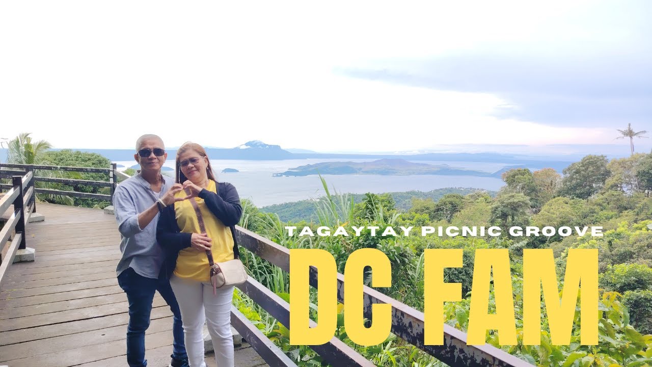 Tagaytay Picnic Groove | Featuring DC Fam | Family Video 02 | TGC