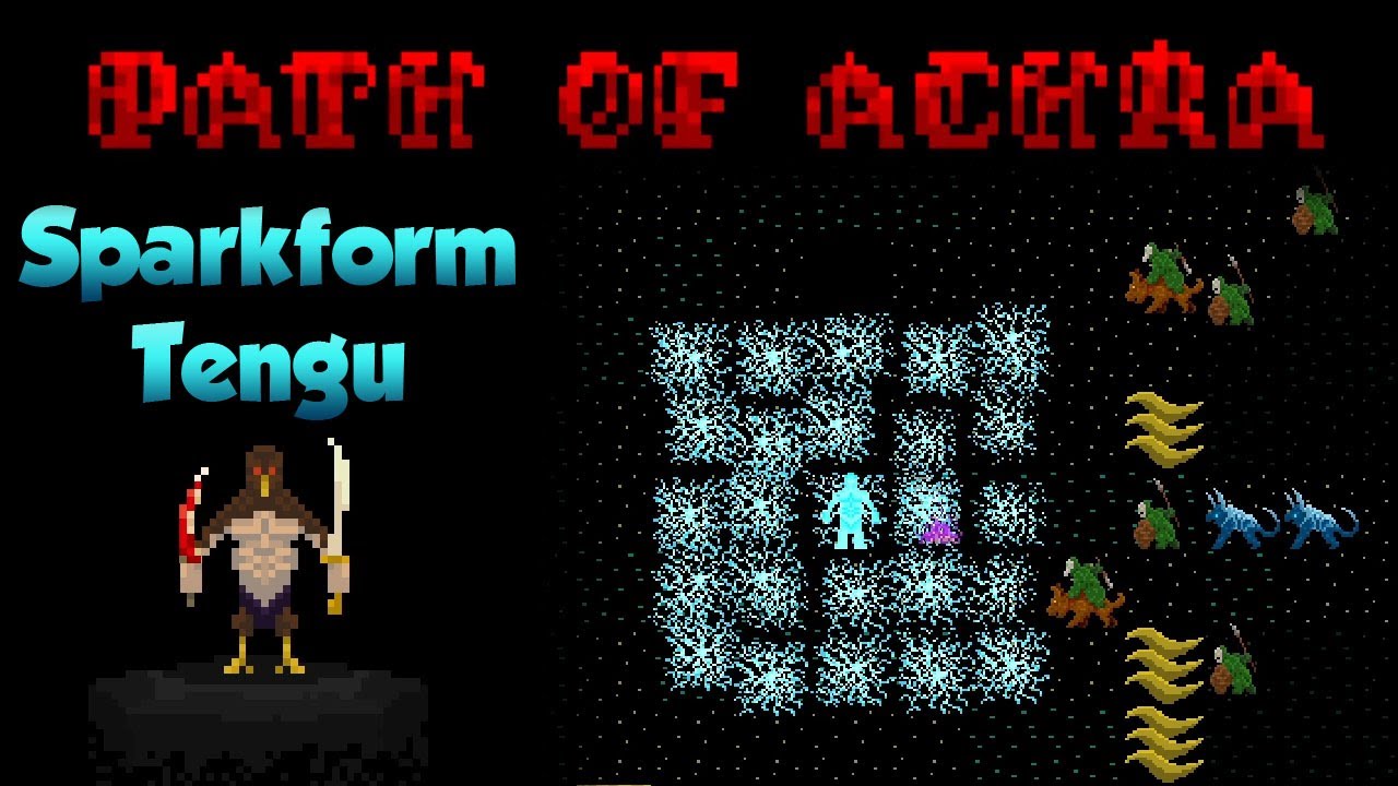Path of Achra | Sparkform Tengu
