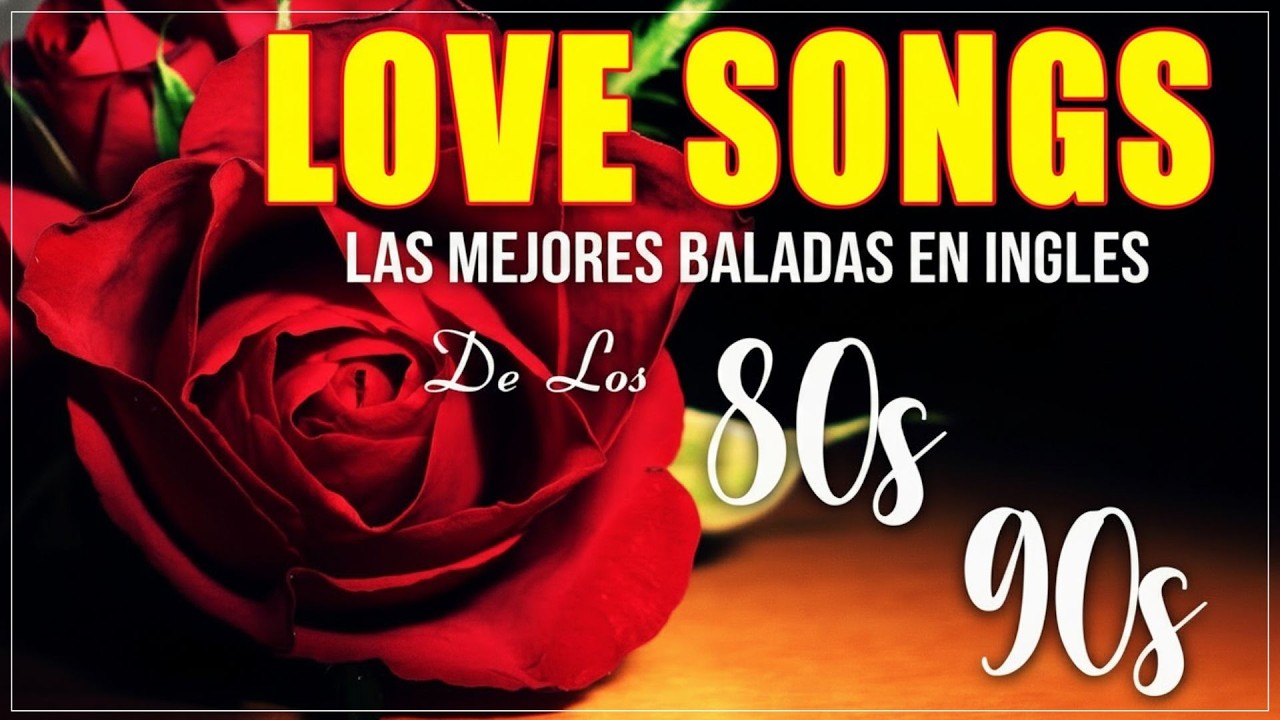 Love Songs 70s 80s 90s – A Journey Through Romance