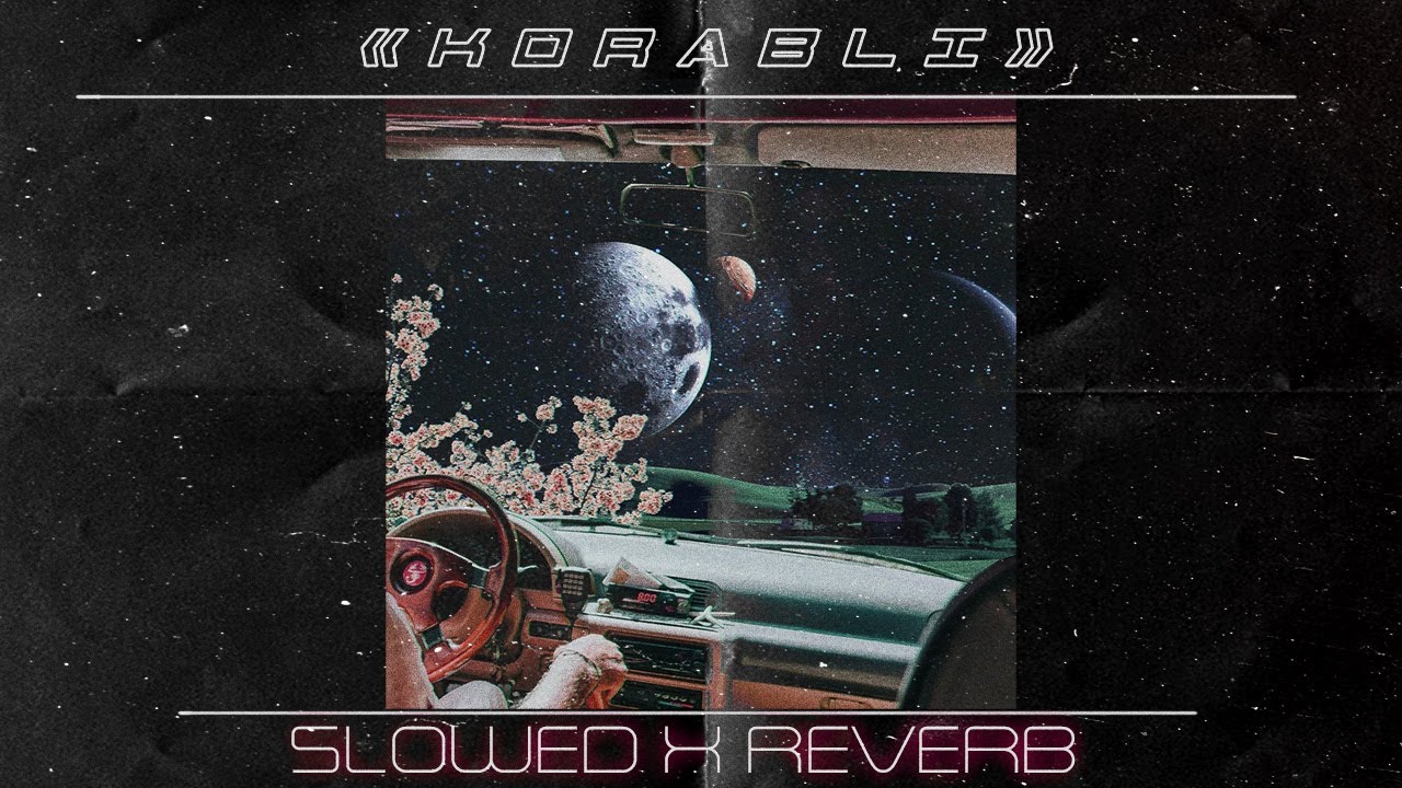 OXWAVE — korabli ( slowed x reverb )