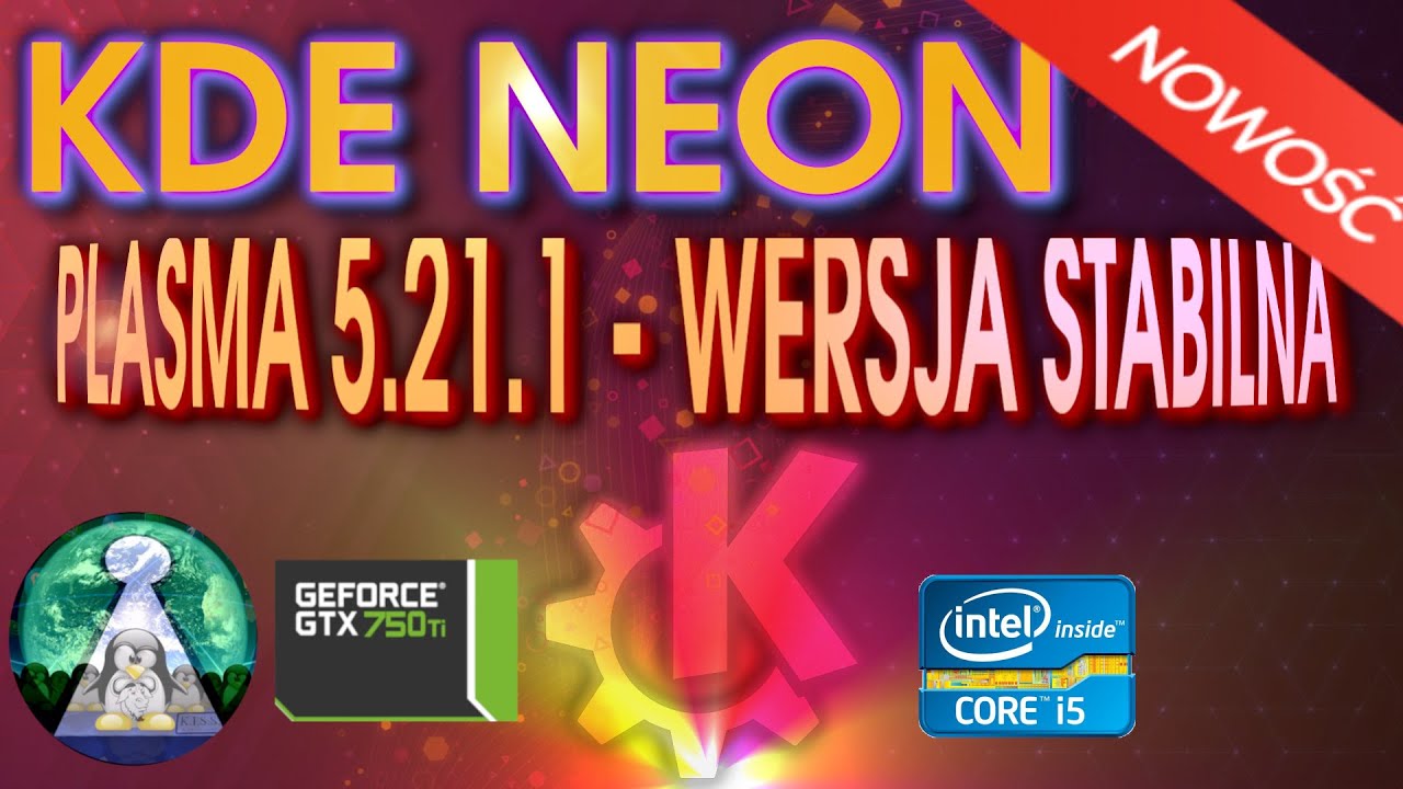 KDE PLASMA 5.21.1 STABILNA - Linux KDE NEON. Test na żywym sprzęcie. Baza Ubuntu 20.04 LTS