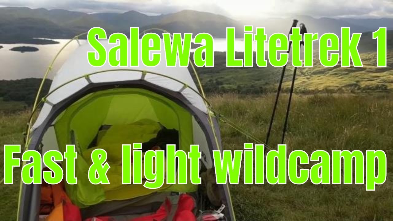 #52 Salewa Litetrek 1- Fast & Light Wild Camp