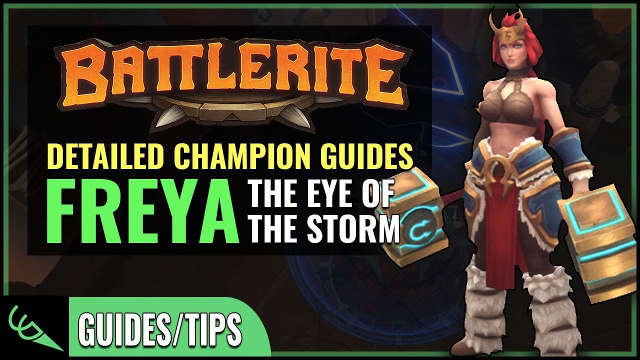 Freya Guide - Detailed Champion Guides | Battlerite (Early Access)