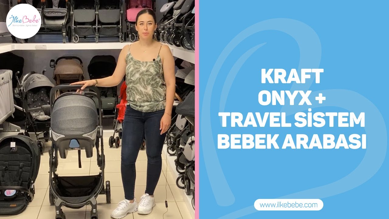 İlke Bebe | Kraft Onyx + Travel Sistem Bebek Arabası