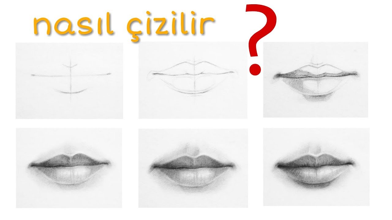 Dudak Çizimi Nasıl Yapılır? (Anlatımlı)