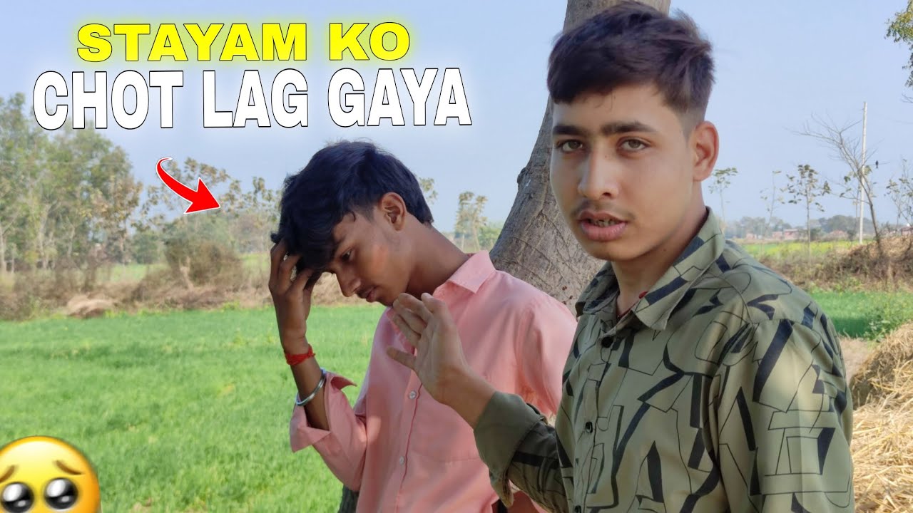 STAYAM KO CHOT LAG GAYA😥|| valentine day special video shoot #villagelife #comedy #video 