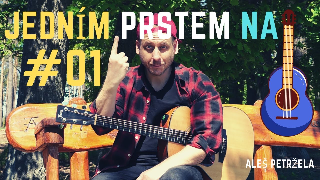 JEDNÍM PRSTEM NA KYTARU - Jde to! Jednodušší už to být snad nemůže #01
