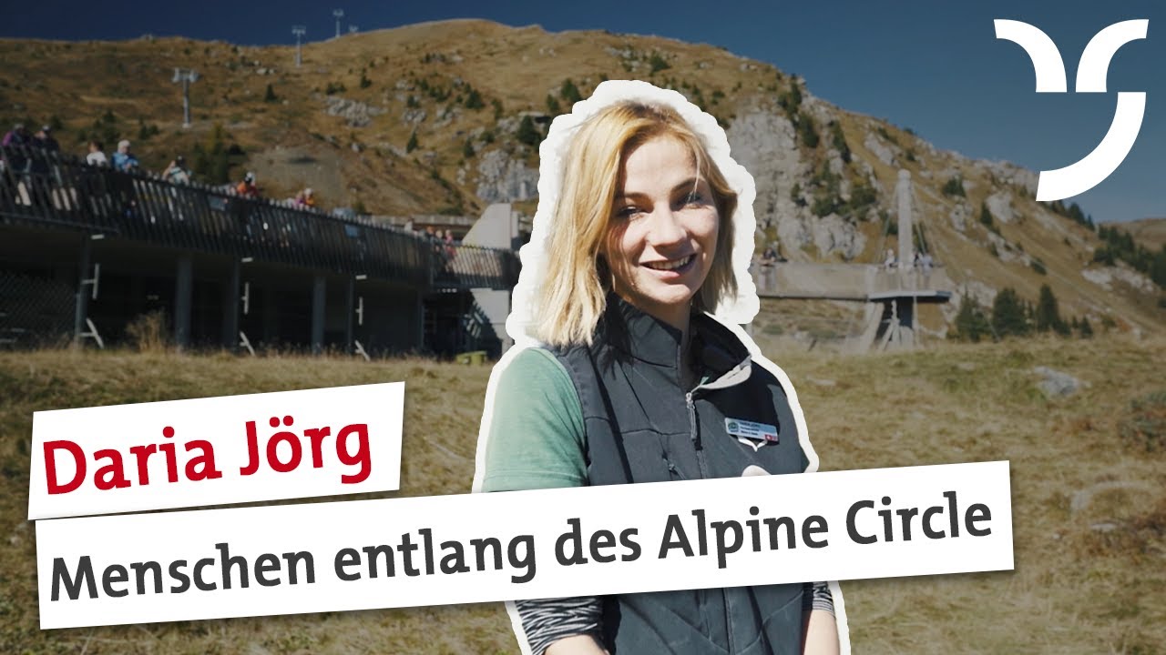 Menschen entlang des Alpine Circle: Daria Jörg
