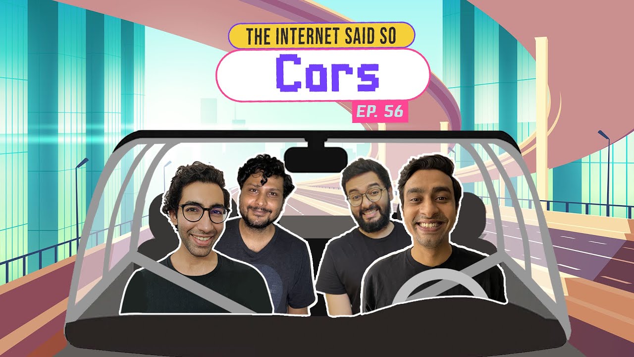 The Internet Said So | EP 56 | Cars
