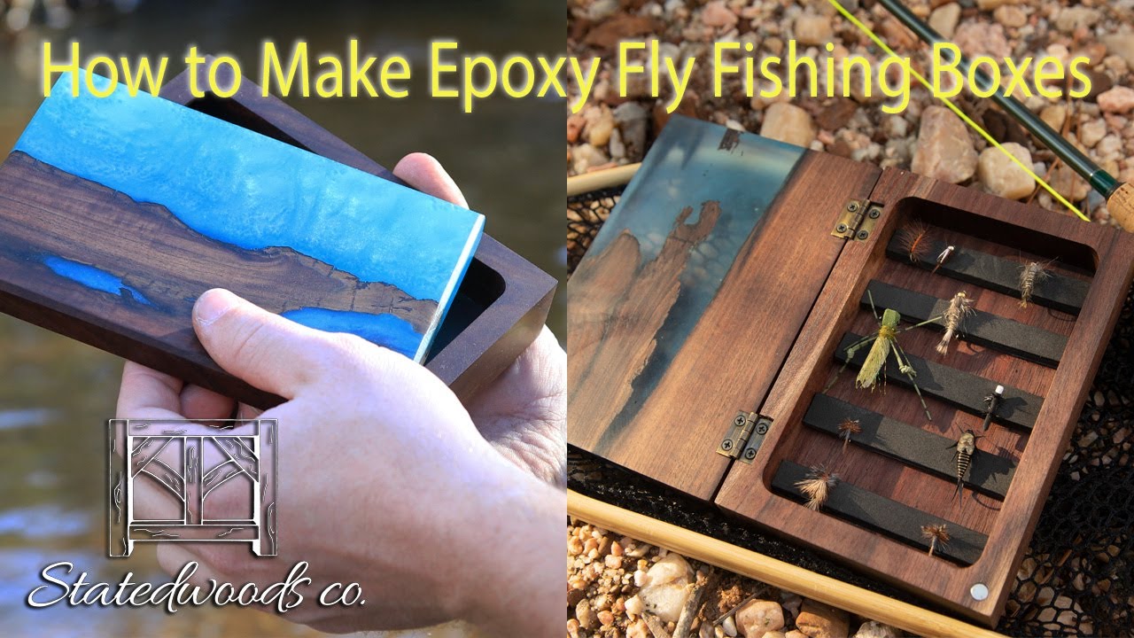 How to Make Epoxy Fly Fishing Boxes