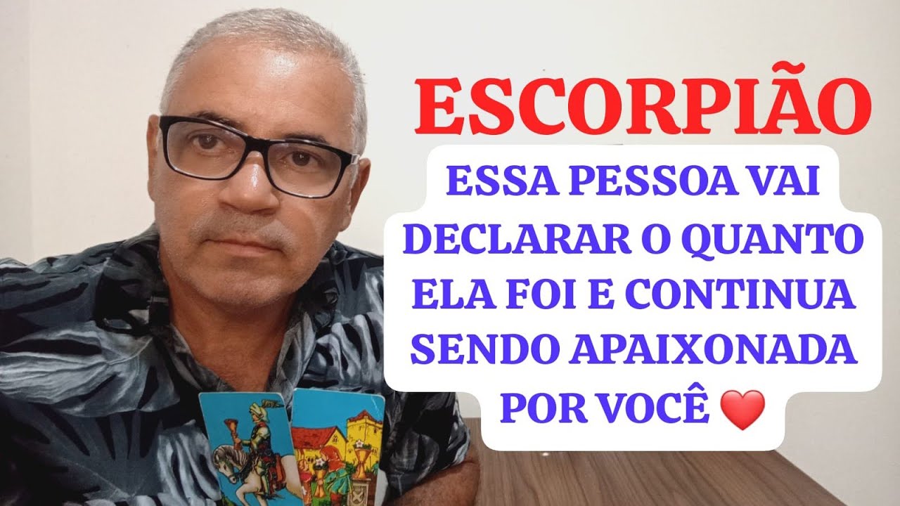 ESCORPIÃO: VOCÊ SEMPRE TEVE UM LUGAR ESPECIAL NO CORAÇÃO DESSA PESSOA ❤️