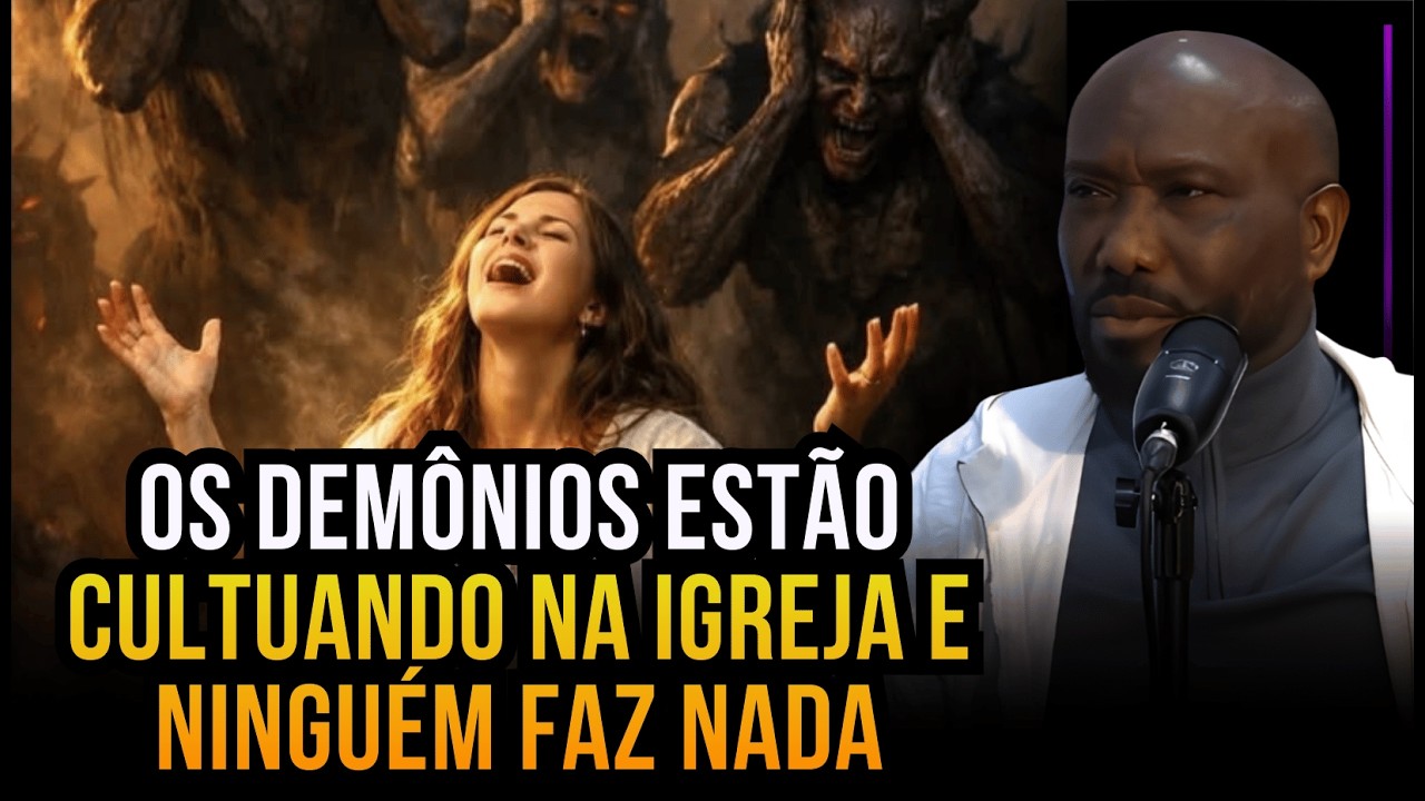 OS DEMÔNIOS ESTÃO ENTRANDO DENTRO DAS IGREJAS  | APÓSTOLO WESLEY ALVES