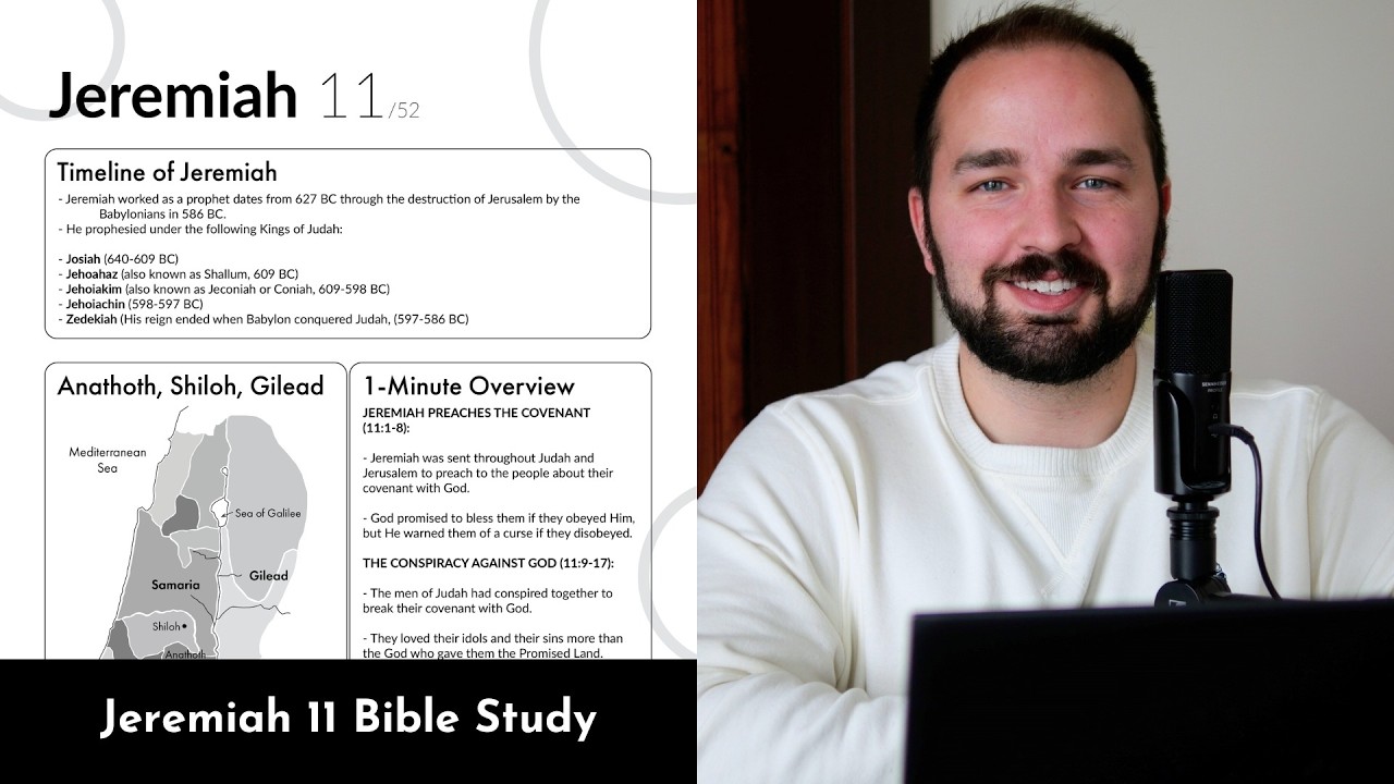 Jeremiah 11 - Bible Study, Explanation, and Application