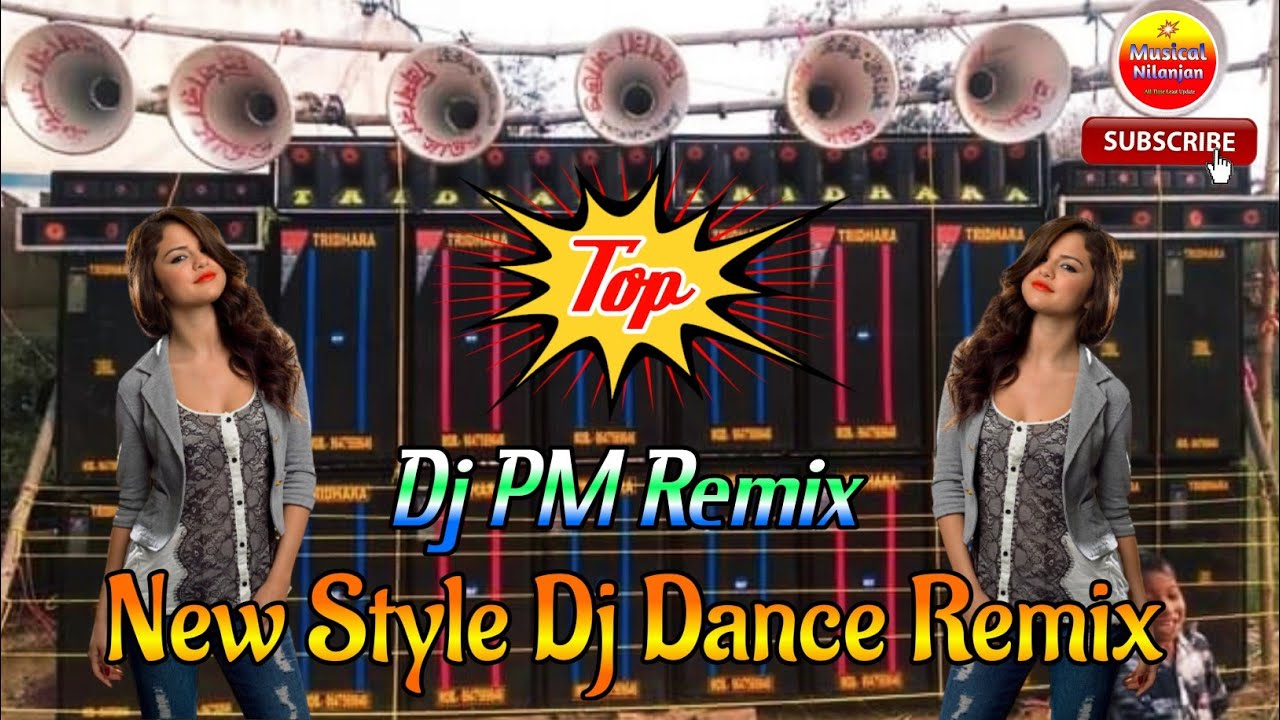 Dj Pm Remix New Style Hindi Dance Mix 2021 Musical Nilanjan