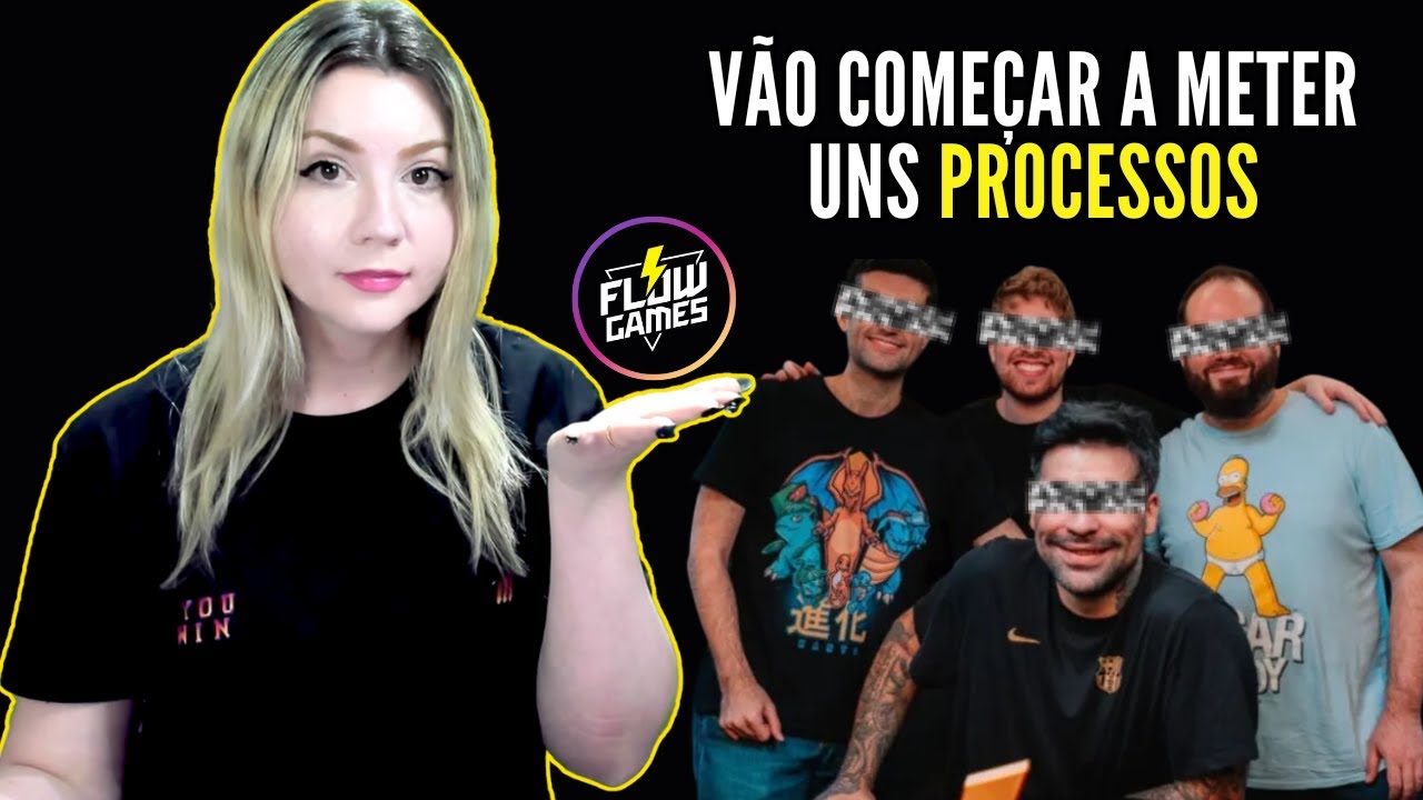 CRÍTICAS VS ATAQUES PESSOAIS - FLOW  GAMES VAI ATRÁS DA JUSTIÇA