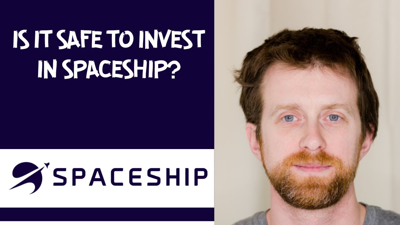 is it safe to invest in spaceship?