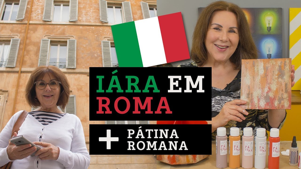 Iára em Roma e Pátina Romana com tinta PVA
