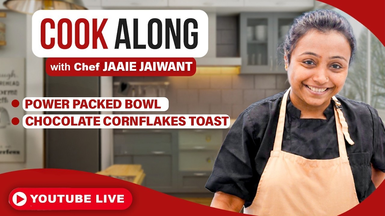Exam Special Recipes | Power-Packed Bowl & Chocolate Cornflakes Toast By Chef Jaaie Jaiwant