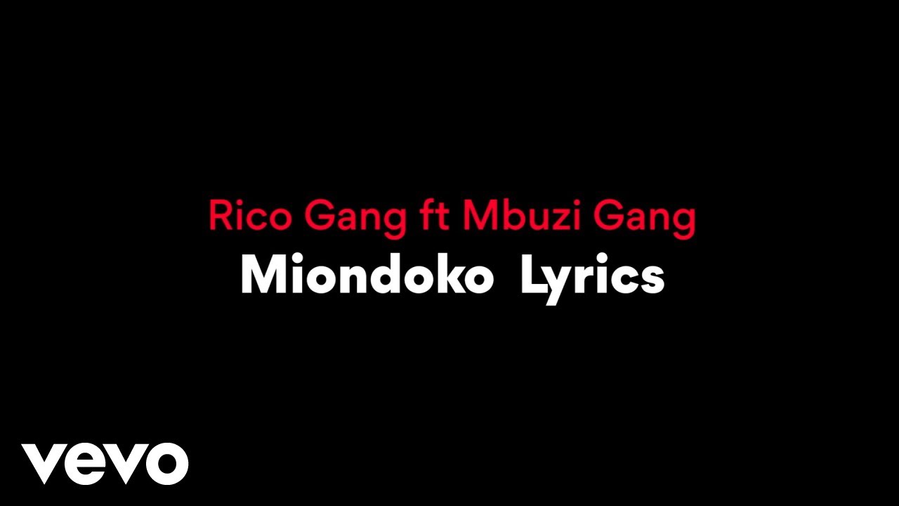 Rico Gang - Miondoko (Official Lyric Video) ft. Mbuzi Gang