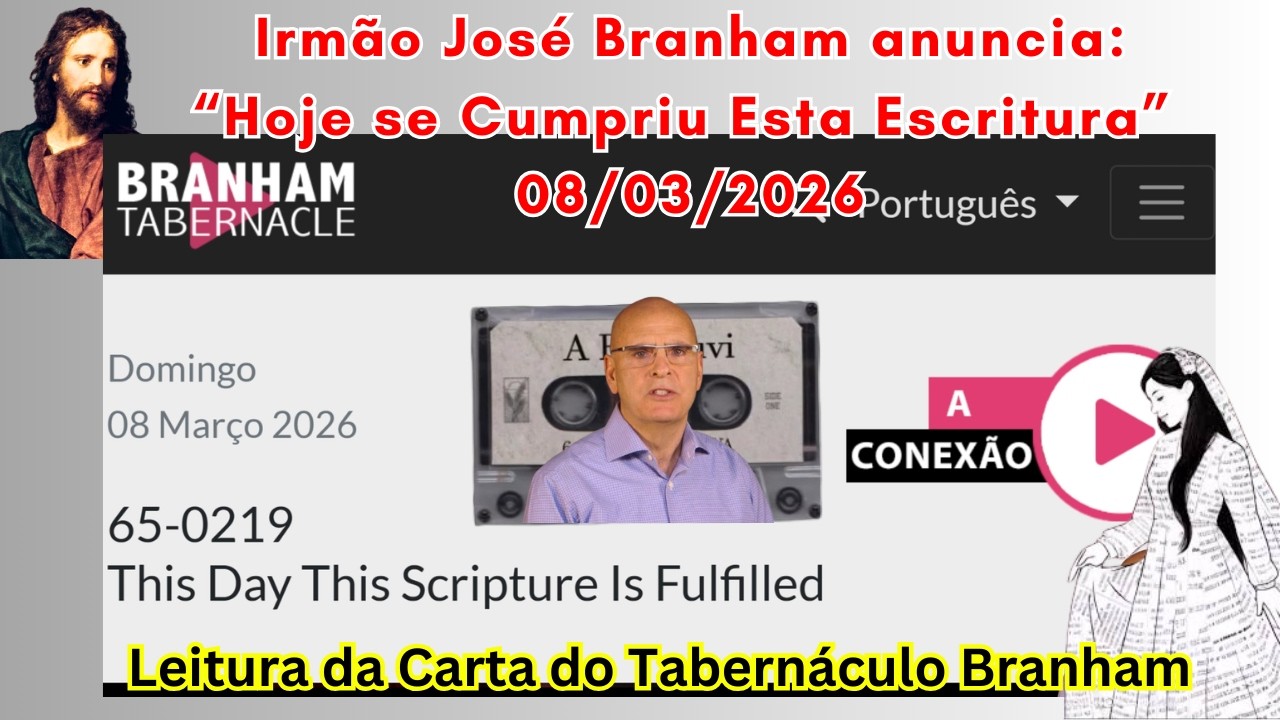 Irmão José Branham anuncia 