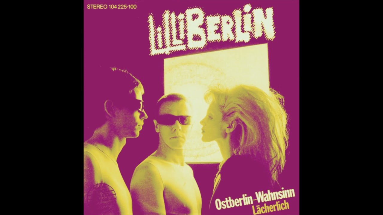 Lilli Berlin - Lächerlich (1982)