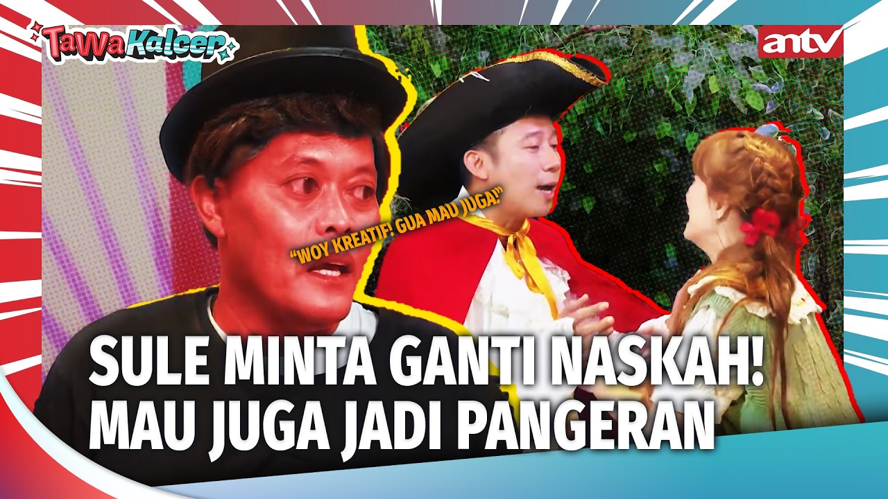 Yang Jadi Pangeran, Dipeluk-Peluk Gitu1 Gimana Sule Ga Iri... | Tawa Kalcer Eps 27 (1/4)