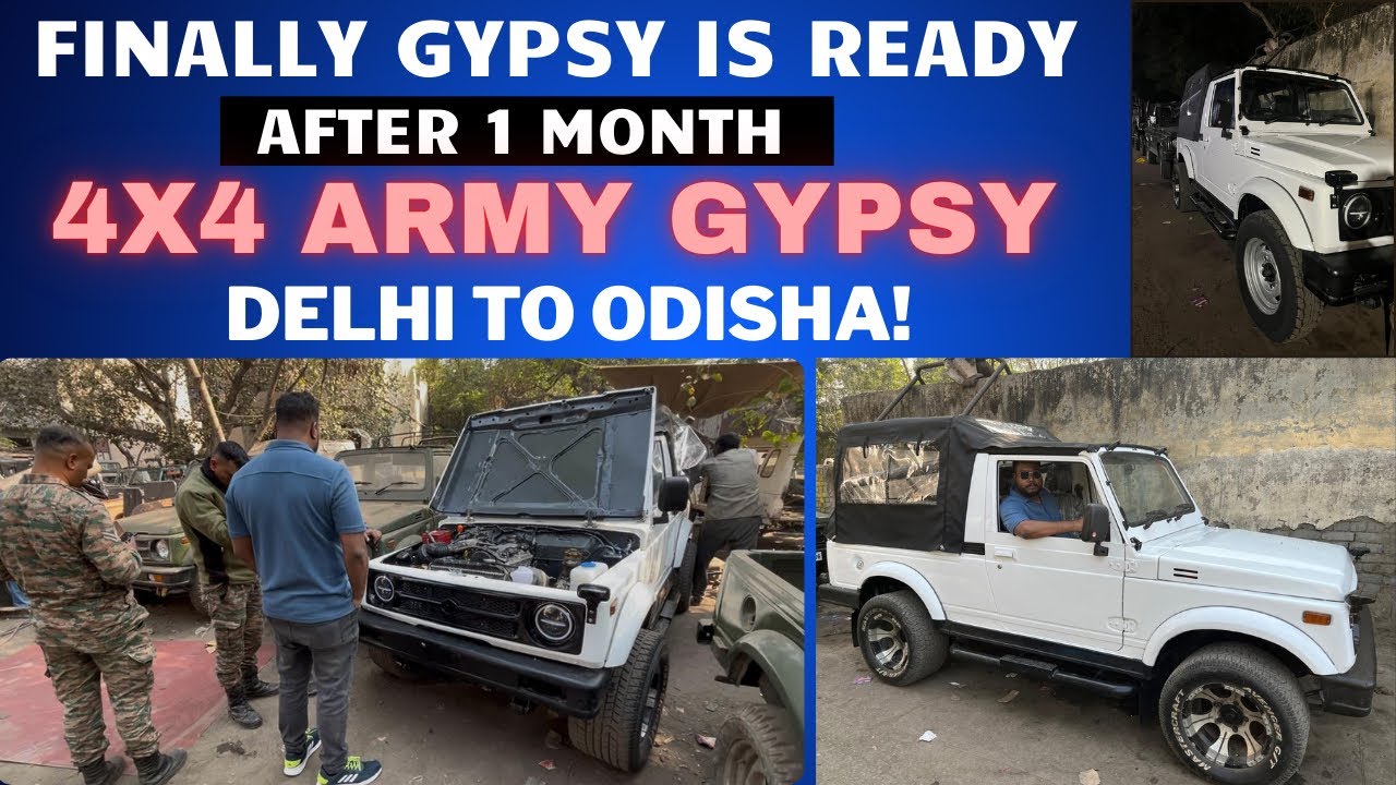 The Gypsy Is Ready I Delhi to Bhubaneswar Journey | My Army Gypsy Story | Mayapuri to Bhubaneswar