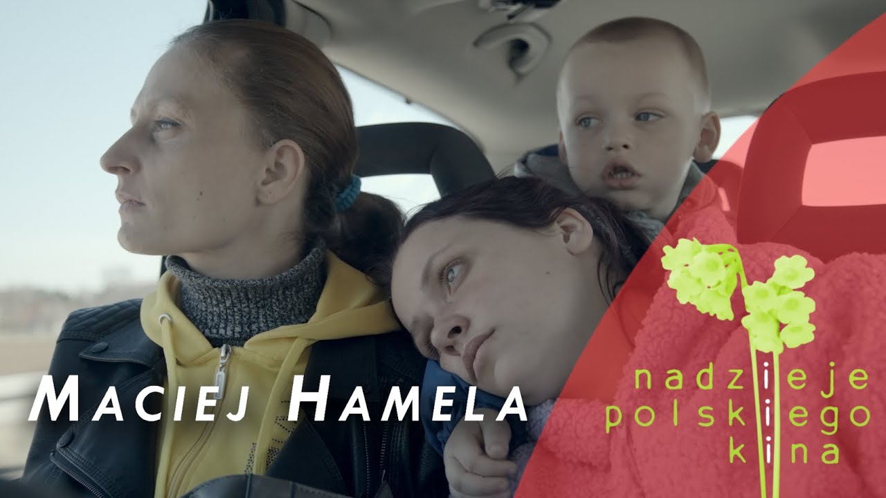 MACIEJ HAMELA - NADZIEJE POLSKIEGO KINA #4 - podcast z reżyserem