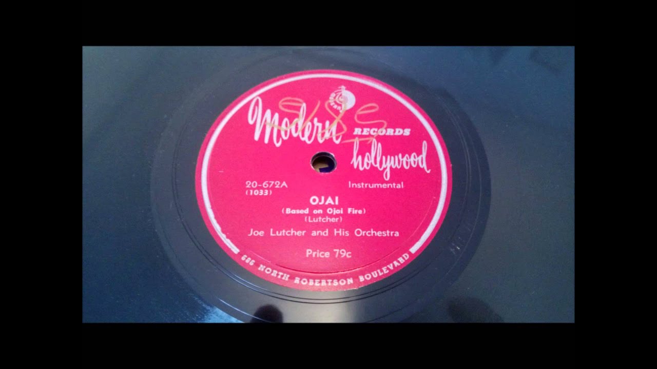Joe Lutcher - Ojai