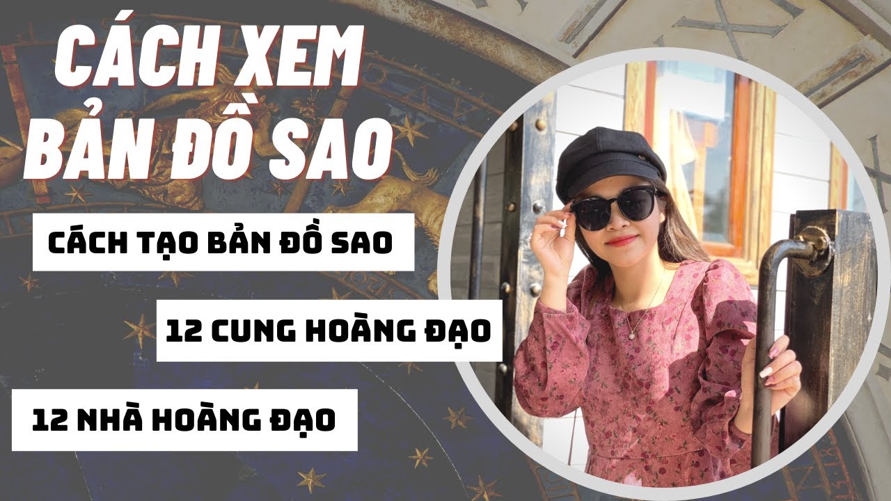 CÁCH TỰ XEM BẢN ĐỒ SAO - PHẦN 1 | Bản đồ sao #1 | Bummie Tarot